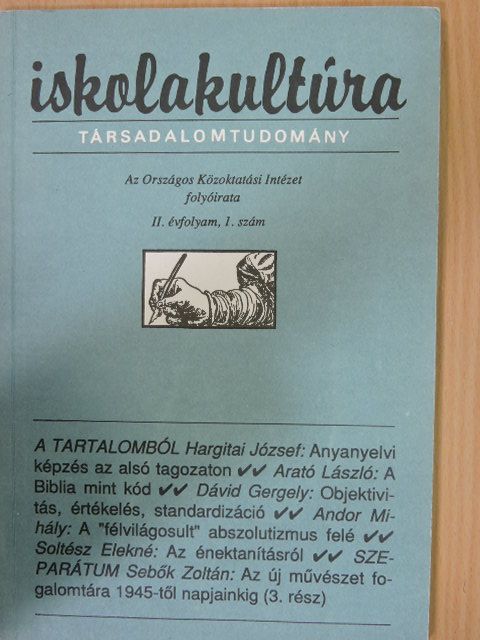 Alexa Károly - Iskolakultúra 1992/1. [antikvár]