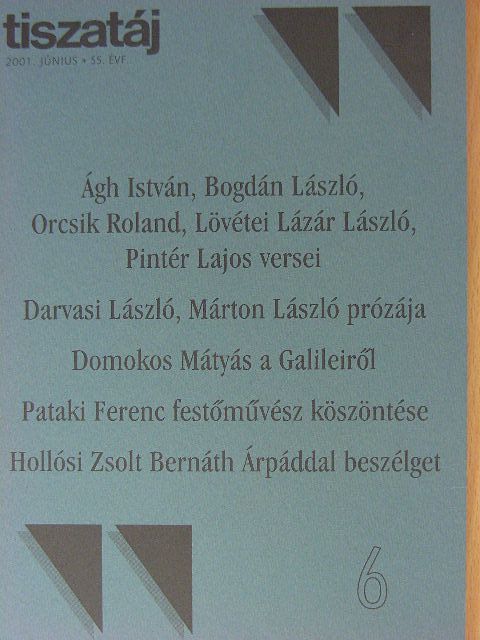 Ágh István - Tiszatáj 2001. június [antikvár]