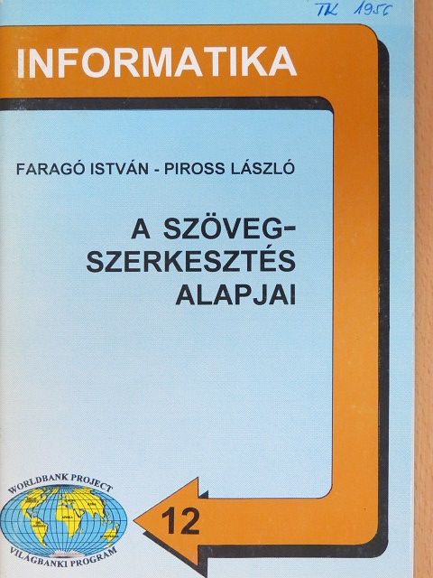 Faragó István - A szövegszerkesztés alapjai [antikvár]
