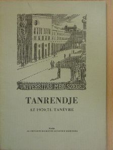 Universitas Med Szeged tanrendje 1970/71. tanév [antikvár]