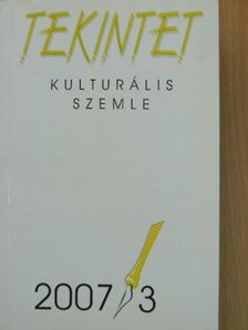 Keresztes Ágnes - Tekintet 2007/3 [antikvár]