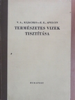 E. E. Apelcin - Természetes vizek tisztítása [antikvár]