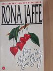 Rona Jaffe - An American Love Story [antikvár]