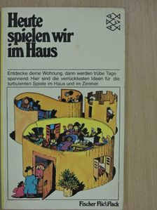 Maurice Pipard - Heute spielen wir im Haus [antikvár]