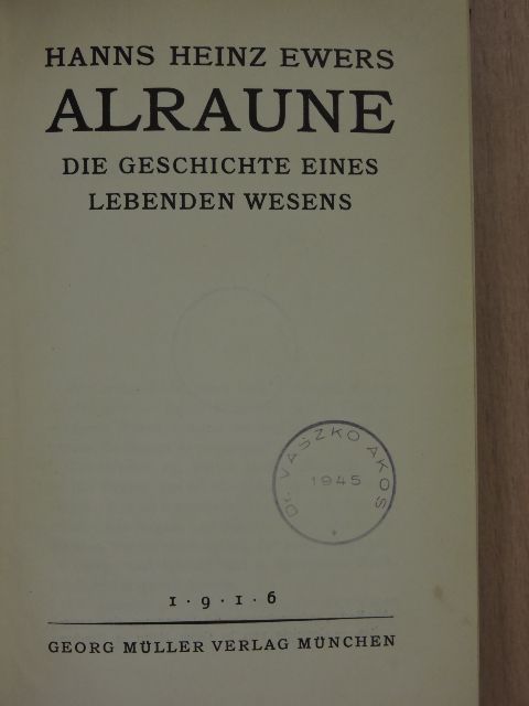Hanns Heinz Ewers - Alraune [antikvár]