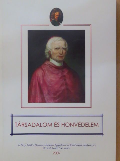 Beréti László - Társadalom és honvédelem 2007/3-4. [antikvár]