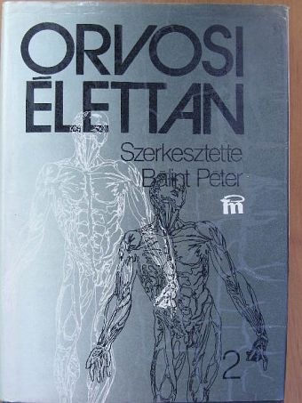 Ángyán Lajos - Orvosi élettan 2. (töredék) [antikvár]