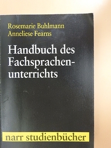 Anneliese Fearns - Handbuch des Fachsprachenunterrichts [antikvár]