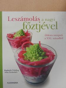 Anna Pavlowitch - Leszámolás a nagyi főztjével [antikvár]