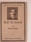 Herman Bang - Élet és halál [antikvár]