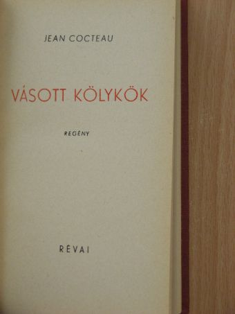 Jean Cocteau - Vásott kölykök [antikvár]