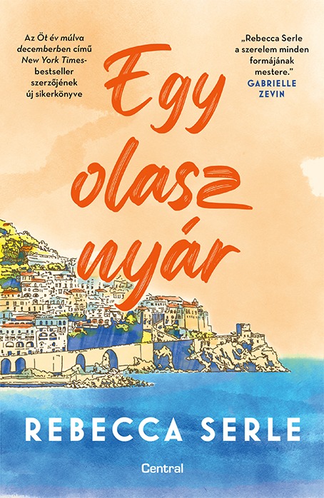 Rebecca Serle - Egy olasz nyár [eKönyv: epub, mobi]