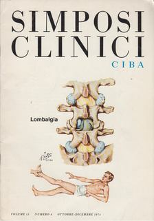 Simposi Clinici - Lombalgia Vol. 11. No. 4. Ottobre-Dicembre 1974 [antikvár]