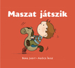 Berg Judit - Maszat játszik