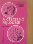 Dr. Püspöky Gabriella - A csecsemő fejlődése [antikvár]