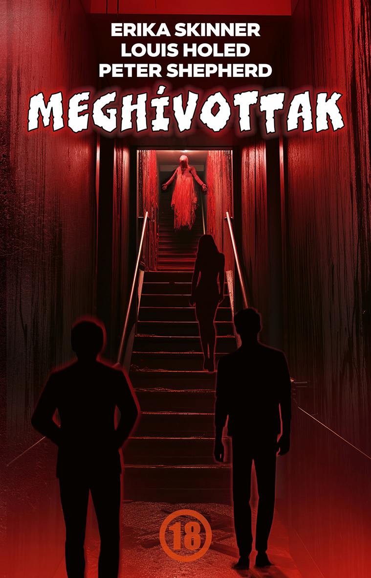 Peter Shepherd-Louis Holed-Erika Skinner - Meghívottak