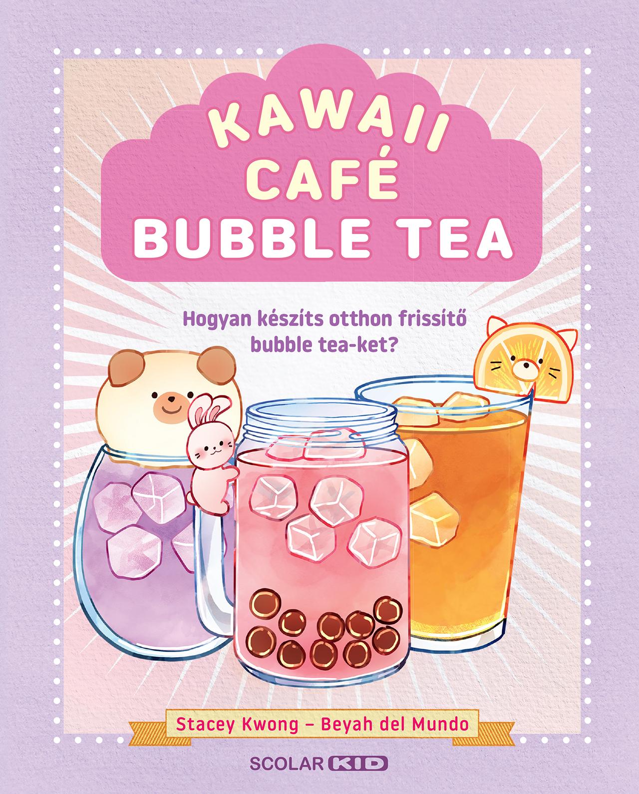 Stacey Kwong - Beyah del Mundo - Kawaii Café Bubble Tea
