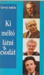 Gervai András - Ki méltó látni a csodát? [antikvár]
