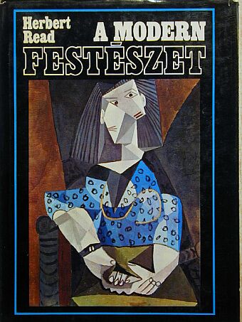 Herbert Read - A modern festészet [antikvár]