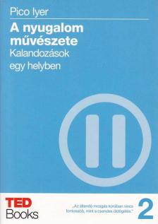 A nyugalom művészete [antikvár]