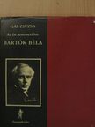 Gál Zsuzsanna - Bartók Béla [antikvár]
