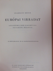 Szabolcsi Bence - Európai virradat [antikvár]