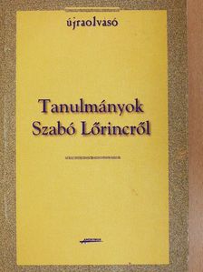 Ferenczi László - Tanulmányok Szabó Lőrincről [antikvár]