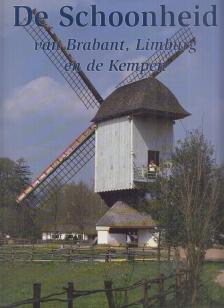 Ton Land - De Schoonheid van Brabant, Limburg en de Kempen [antikvár]