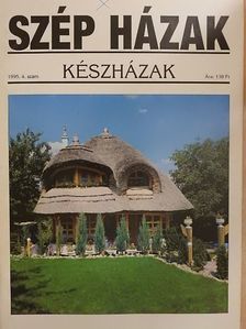 Szép Házak 1995/4. [antikvár]