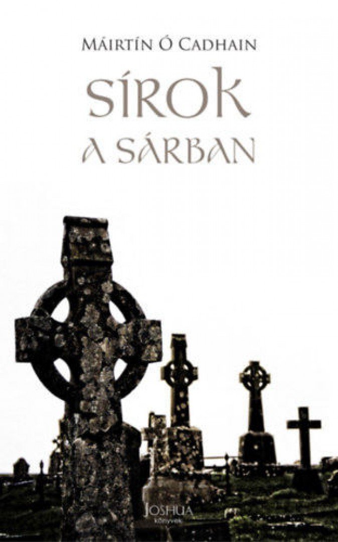 Máirtín Ó Cadhain - Sírok a sárban [antikvár]