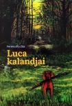Ferenczffy Zita - Luca kalandjai