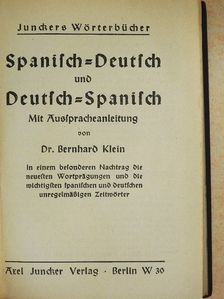 Dr. Bernhard Klein - Spanisch-Deutsch und Deutsch-Spanisch [antikvár]