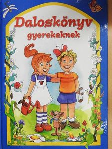 Daloskönyv gyerekeknek [antikvár]
