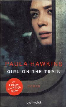 Paula Hawkins - Girl on the Train - Du kennst sie nicht, aber sie kennt dich. [antikvár]