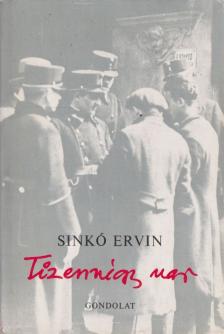 Sinkó Ervin - Tizennégy nap [antikvár]