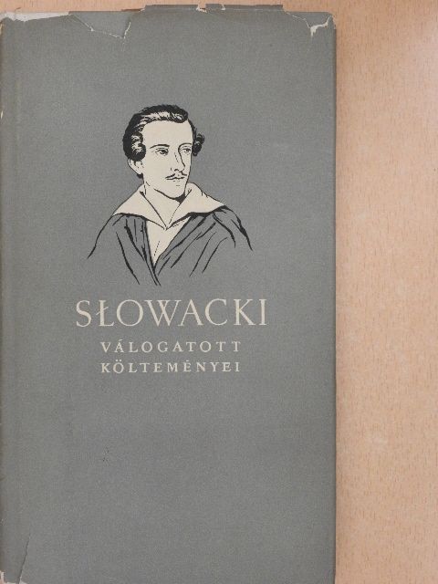 Juliusz Slowacki - Slowacki válogatott költeményei [antikvár]