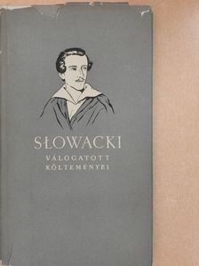 Juliusz Slowacki - Slowacki válogatott költeményei [antikvár]