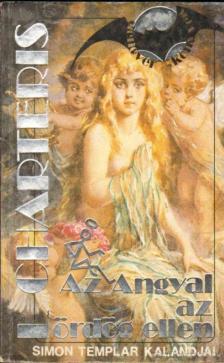 LESLIE CHARTERIS - Az Angyal az ördög ellen [antikvár]