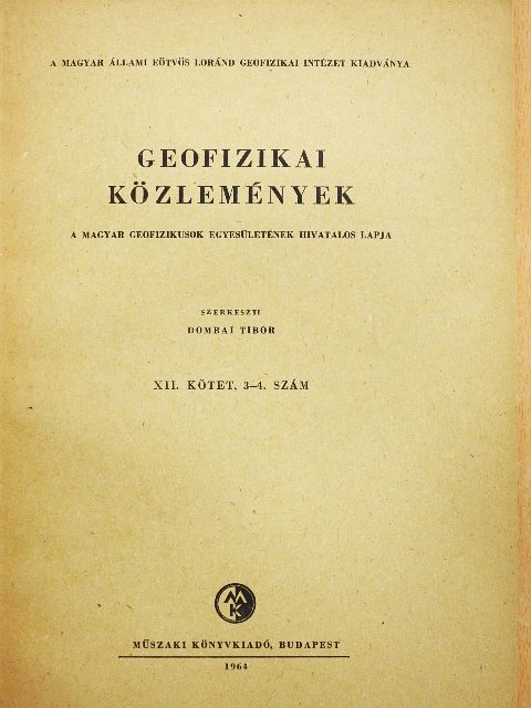 Haáz István - Geofizikai Közlemények 1963/3-4. [antikvár]