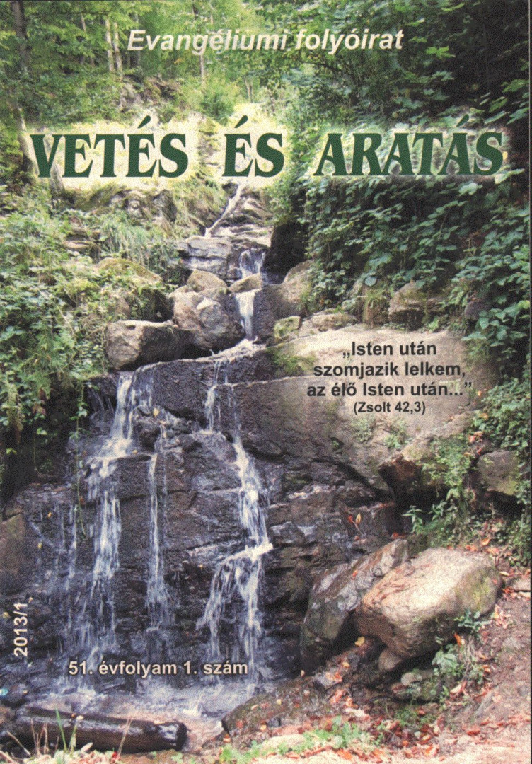 Vetés és aratás 2013/1 [antikvár]