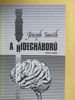Joseph Smith - A hidegháború [antikvár]
