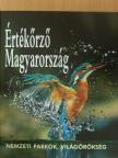 Domokos Andrea - Értékőrző Magyarország [antikvár]