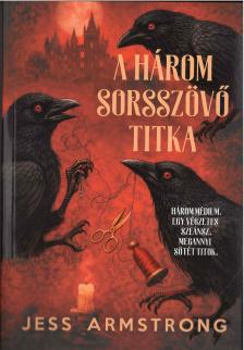 A Három Sorsszövő titka - Ruby Vaughn rejtélyek #2