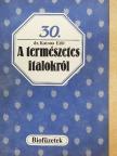 Dr. Katona Edit - A természetes italokról [antikvár]