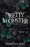 Sheridan Anne - Pretty monster - Gyönyörű szörnyeteg