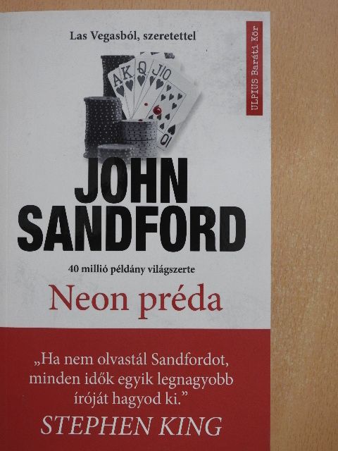 John Sandford - Neon préda [antikvár]