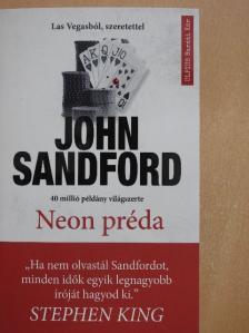 John Sandford - Neon préda [antikvár]