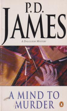 P. D. JAMES - A Mind to Murder [antikvár]