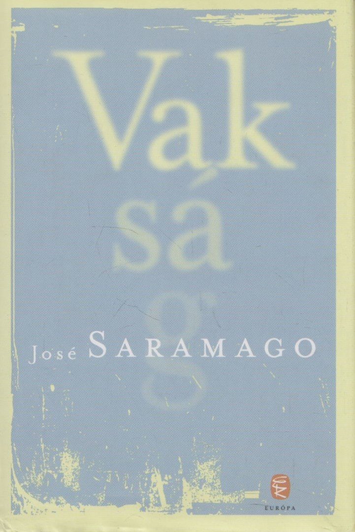 José SARAMAGO - Vakság [antikvár]
