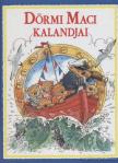SPURGEON, MAUREEN - Dörmi Maci kalandjai [antikvár]